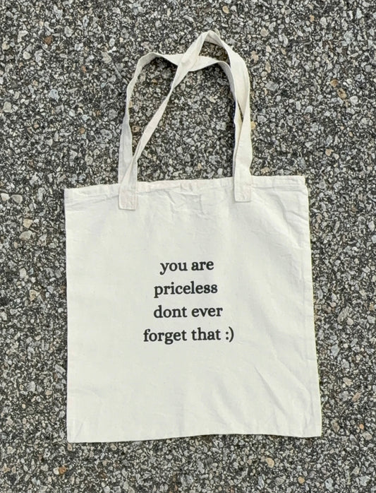 you are priceless tote bag