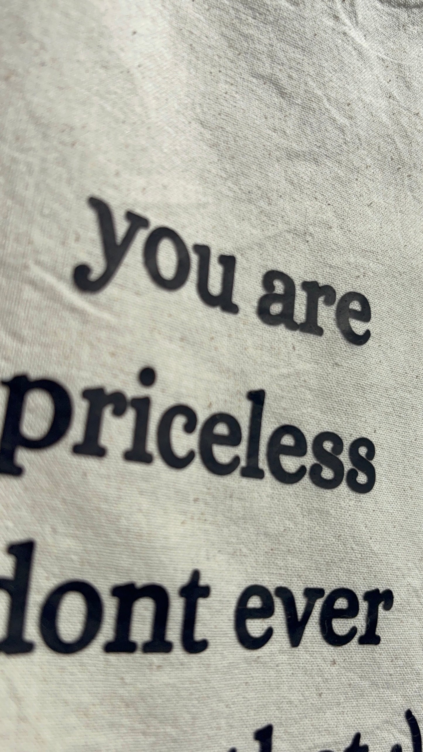 you are priceless tote bag